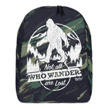 Not All Who Wander are Lost - Backpack